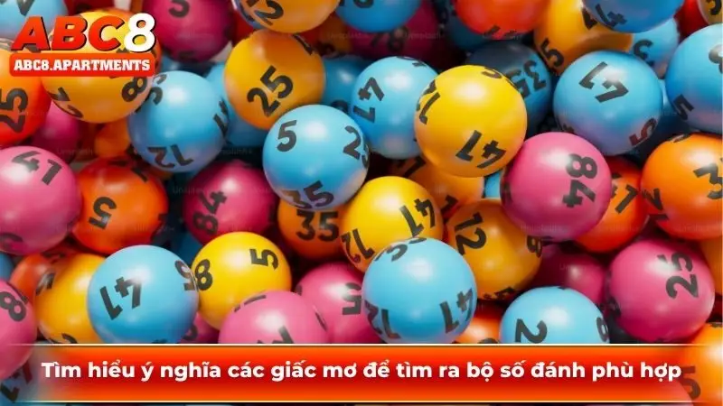 Tìm hiểu ý nghĩa các giấc mơ để tìm ra bộ số đánh phù hợp