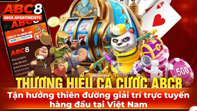 Tận hưởng thiên đường giải trí trực tuyến hàng đầu tại Việt Nam