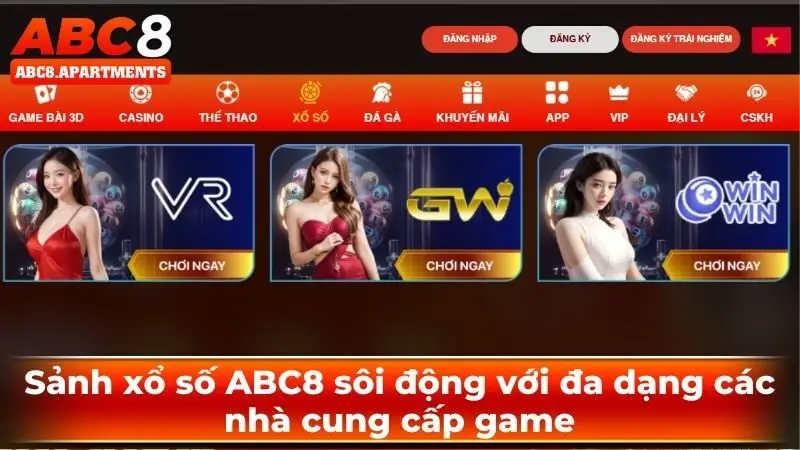 Sảnh xổ số ABC8 sôi động với đa dạng các nhà cung cấp game