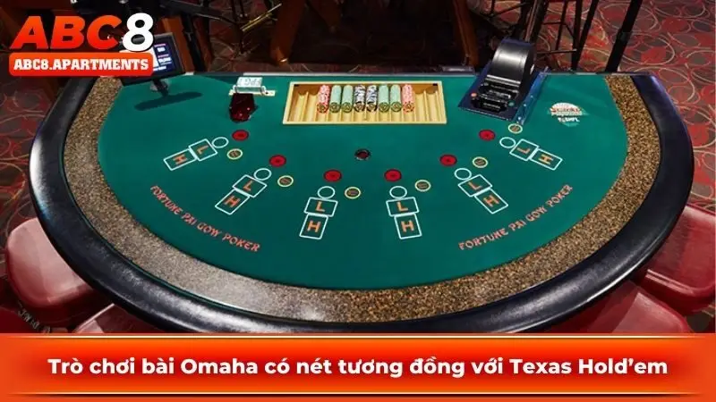 Trò chơi bài Omaha có nét tương đồng với Texas Hold’em